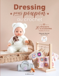 DRESSING POUR POUPON AU CROCHET - 20 VETEMENTS & ACCESSOIRES