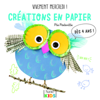 VIVEMENT MERCREDI!CREATIONS EN PAPIER