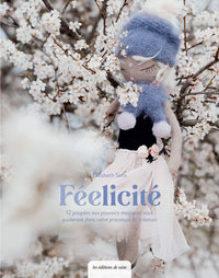 FEELICITE - 12 POUPEES A CREER AUX POUVOIRS MAGIQUES