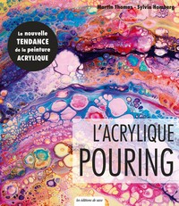Acrylique pouring