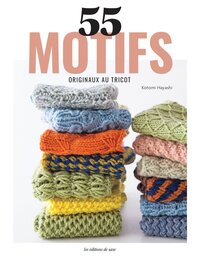 55 MOTIFS ORIGINAUX AU TRICOT