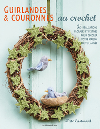 GUIRLANDES & COURONNES AU CROCHET