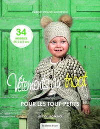 VETEMENTS TRICOT POUR LES TOUT PETITS - 34 MODELES DE 0 A 5 ANS