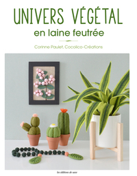 Univers végétal  en laine feutrée