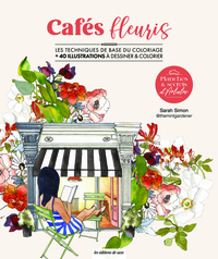 Cafés fleuris
