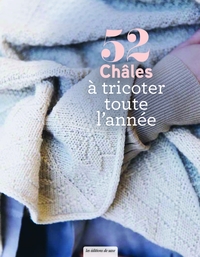 52 CHALES A TRICOTER TOUTE L'ANNEE