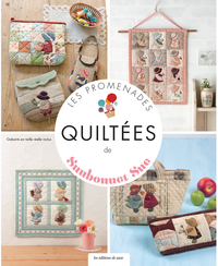 LES PROMENADES QUILTEES DE SUNBONNET SUE