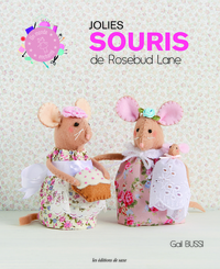 JOLIES SOURIS DE ROSEBUD LANE