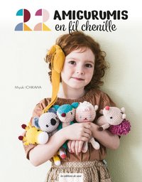 22 AMIGURUMIS EN FIL CHENILLE