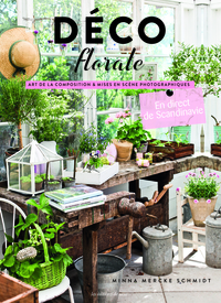 DECO FLORALE - ART DE LA COMPOSITION & MISES EN SCENE PHOTOGRAPHIQUE