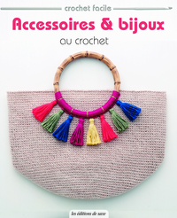 ACCESSOIRES & BIJOUX AU CROCHET