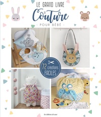 LE GRAND LIVRE DE COUTURE POUR BEBE