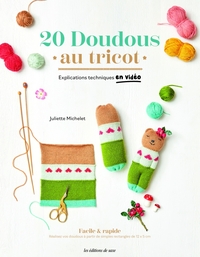 20 DOUDOUS AU TRICOT - EXPLICATIONS TECHNIQUES EN VIDEO