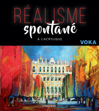 REALISME SPONTANE A L'ACRYLIQUE