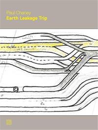 PAUL CHANEY EARTH LEAKAGE TRIP /ANGLAIS