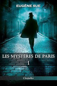 Les mystères de Paris I