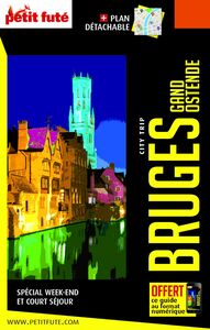 Guide Bruges Gand Ostende City Trip 2021/2022 City trip Petit Futé