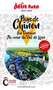 Guide Pays De Chinon 2023/2024 Petit Futé