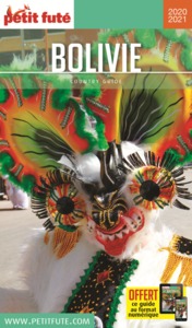 Guide Bolivie 2020 Petit Futé