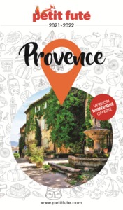GUIDE PROVENCE 2021 PETIT FUTE