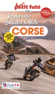GUIDE CORSE A MOTO 2022-2023 PETIT FUTE