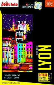GUIDE LYON 2023 CITY TRIP PETIT FUTE