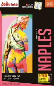 GUIDE NAPLES 2019-2020 CITY TRIP PETIT FUTE