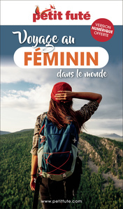 Guide Voyage Au Féminin 2024/2025 Petit Futé