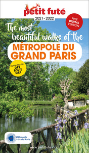 Guide Métropole Du Grand Paris - English Version 2021/2022 Petit Futé