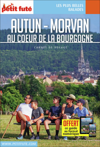 Guide Autunois Morvan 2021/2022 Carnet Petit Futé