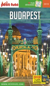 BUDAPEST 2019 PETIT FUTE + OFFRE NUM + PLAN