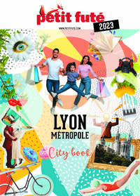 Guide Lyon métropole 2023 Petit Futé