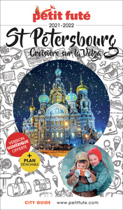 Guide Saint Pétersbourg - Volga 2021/2022 Petit Futé