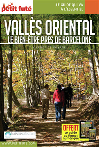 Guide Vallès Oriental 2021/2022 Carnet Petit Futé