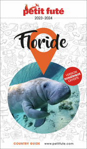 Guide Floride 2023/2024 Petit Futé