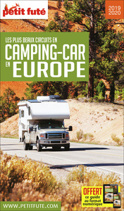 Guide Les Plus Beaux Circuits En Camping-car En Europe 2019/2020 Petit Futé