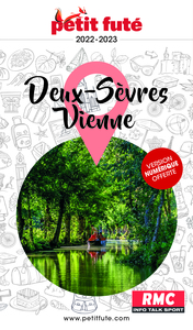 GUIDE DEUX-SEVRES - VIENNE 2022-2023 PETIT FUTE