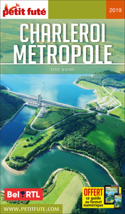 Guide Charleroi Métropole 2019 Petit Futé