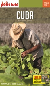Guide Cuba 2020-2021 Petit Futé