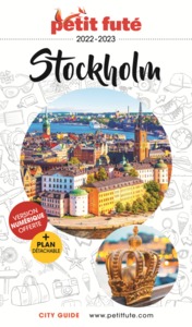 GUIDE STOCKHOLM 2022-2023 PETIT FUTE