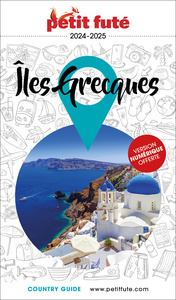 GUIDE ILES GRECQUES 2024/2025 PETIT FUTE