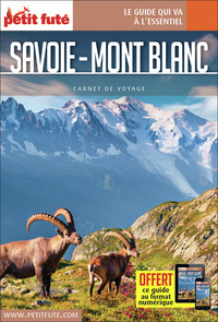 GUIDE SAVOIE MONT BLANC 2021 CARNET PETIT FUTE