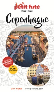 GUIDE COPENHAGUE 2022-2023 PETIT FUTE