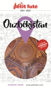 GUIDE OUZBEKISTAN 2021-2022 PETIT FUTE