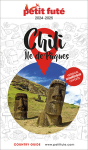 Guide Chili - île De Pâques 2024/2025 Petit Futé