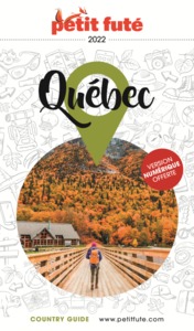 GUIDE QUEBEC 2022 PETIT FUTE