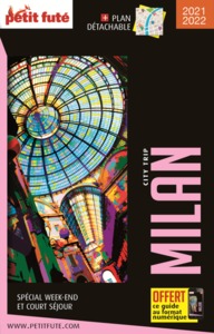 Guide Milan 2021-2022 City trip Petit Futé