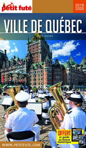QUEBEC VILLE 2019-2020 PETIT FUTE + OFFRE NUM + PLAN