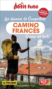 Guide Chemins Compostelle - Camino Frances 2023/2024 Petit Futé