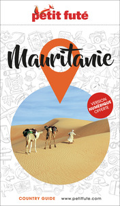 GUIDE MAURITANIE 2023/2024 PETIT FUTE